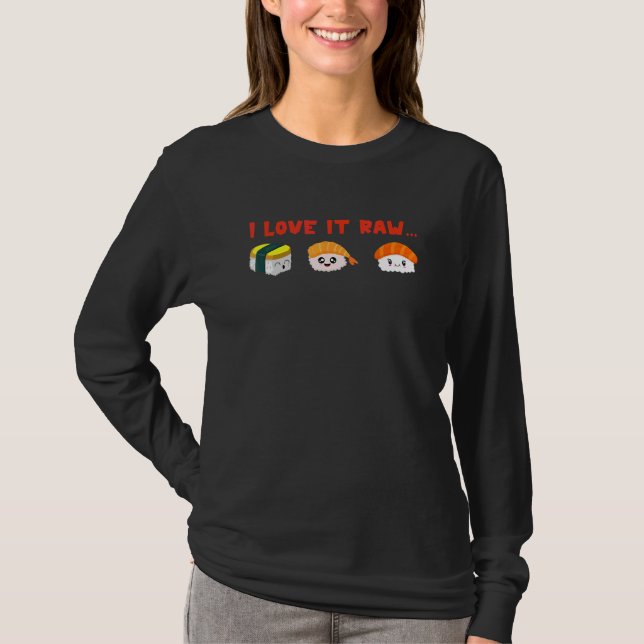 Camiseta Eu Gosto Da Comida Bruta Japonesa Nigiri Sashimi (Frente)