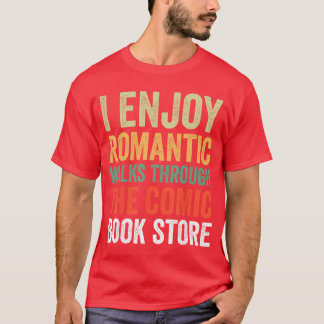 Camiseta Eu gosto da divertida loja de quadrinhos Romc Walk