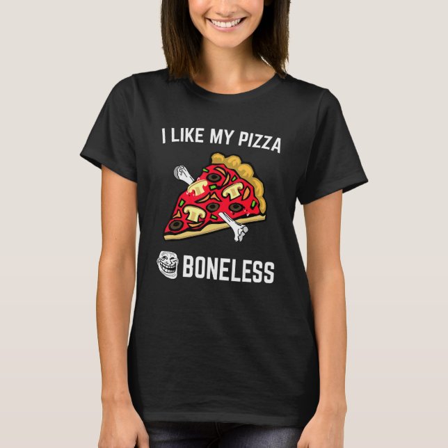 Camiseta Eu Gosto Da Minha Comida De Pizza Sem Pizza (Frente)