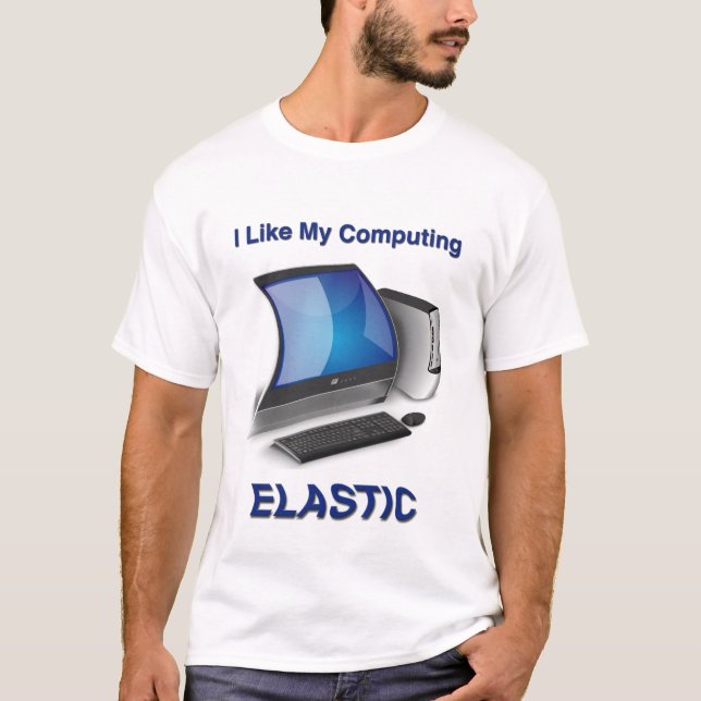 Camiseta Eu Gosto da Minha Elasticidade de Computação (Frente)