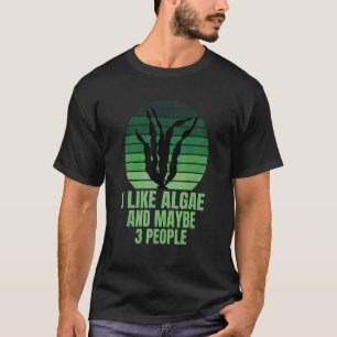 Camiseta Eu Gosto De Algae E Talvez 3 Pessoas De Fitcologia