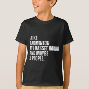 Camiseta Eu Gosto de Amante de Badminton Aposta Cachorro de