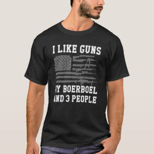 Camiseta Eu Gosto De Armas, Meu Boerboel E Três Pessoas