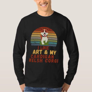 Camiseta Eu Gosto De Arte E Meu Cardigan Welsh Corgi