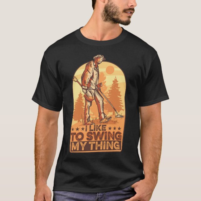 Camiseta Eu Gosto De Balançar Minha Coisa Engraçada De Dete (Frente)