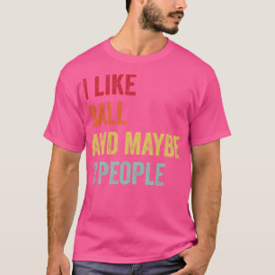 Camiseta Eu Gosto De Ball Talvez 3 Pessoas