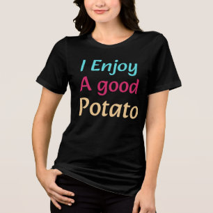 Camiseta Eu Gosto De Boa Batata
