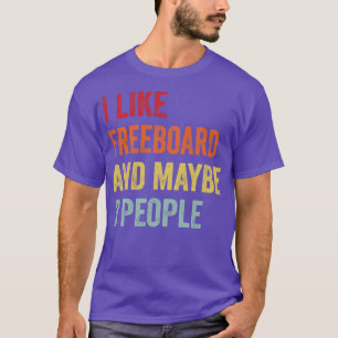 Camiseta Eu Gosto De Bordo Livre Talvez 3 Pessoas