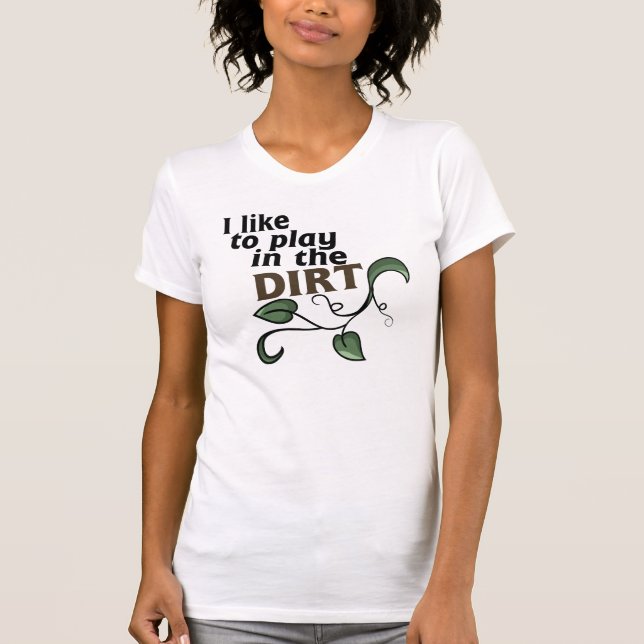 Camiseta Eu gosto de brincar na terra (Frente)