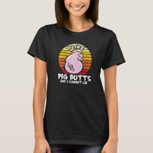 Camiseta Eu Gosto De Bumbuns De Porcos E Não Posso Mentir, 