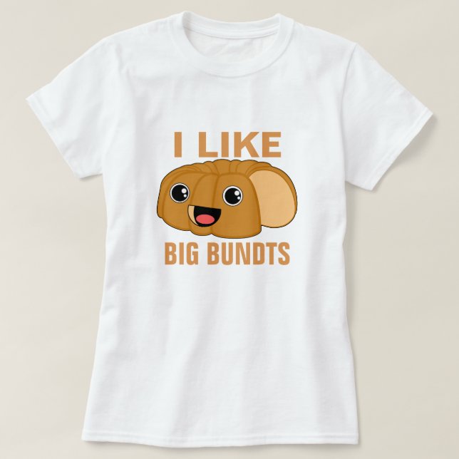 Camiseta Eu gosto de Bundts grande (Frente do Design)