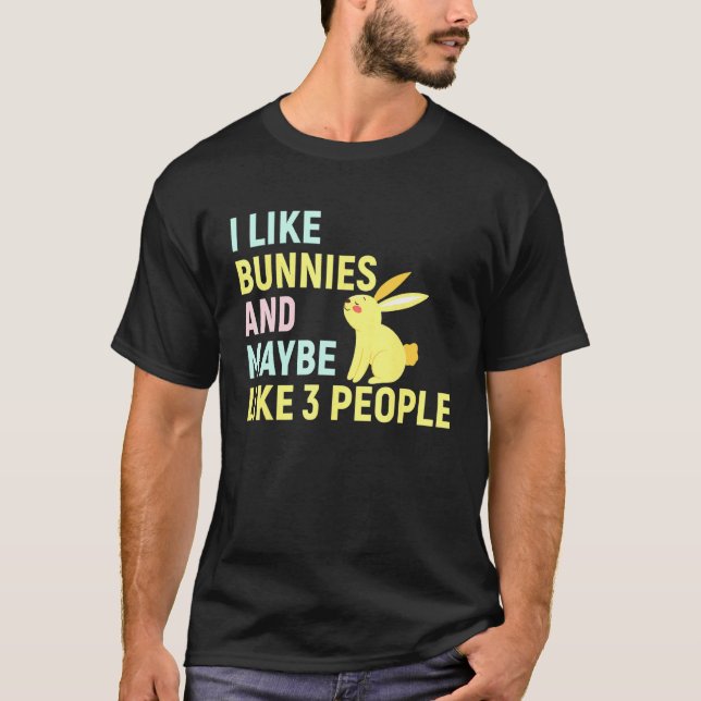 Camiseta Eu Gosto De Bunnies E Talvez Como 3 Pessoas Coelhi (Frente)