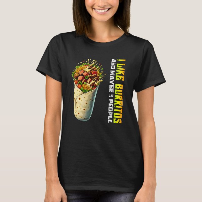 Camiseta eu gosto de burritos e talvez três pessoas (Frente)