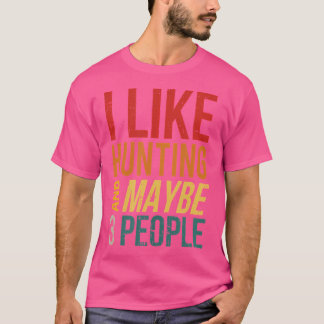 Camiseta Eu Gosto De Caça E Talvez 3 Pessoas De Anticorpos