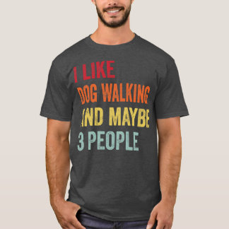 Camiseta Eu Gosto De Cachorro Andando Talvez 3 Pessoas