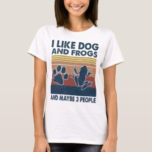 Camiseta Eu gosto de Cachorro e Sapos talvez 3 animais pess