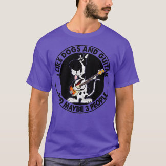 Camiseta Eu gosto de cachorros e guitarra e talvez 3 pessoa