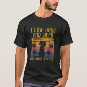Camiseta Eu Gosto de Cachorros e Maconha e Talvez 3 Pessoas