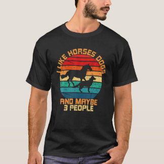Camiseta Eu Gosto De Cães De Cavalo E Talvez 3 Cavalos De P