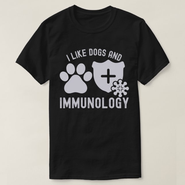 Camiseta Eu Gosto de Cães e Imunologia (Frente do Design)