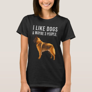 Camiseta Eu Gosto de Cães Tervuren Belgas E Talvez 3 Pessoa