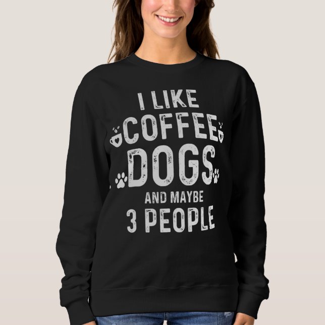 Camiseta Eu Gosto De Café De Cães E Talvez Três Pessoas Eng (Frente)
