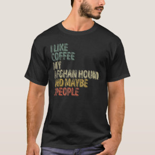 Camiseta Eu Gosto De Café Meu Caco Afegão E Talvez 3 Pessoa