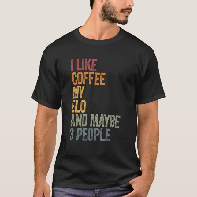 Camiseta Eu Gosto De Café Meu Elo E Talvez 3 Pessoas (Frente)