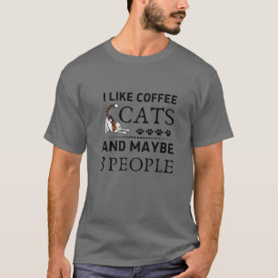 Camiseta Eu Gosto De Café Meu Gato E Talvez 3 Pessoas De Ga