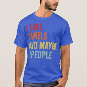 Camiseta Eu Gosto De Camelos Talvez 3 Pessoas 1