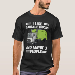 Camiseta Eu Gosto De Caminhão De Lixo E Talvez 3 Pessoas