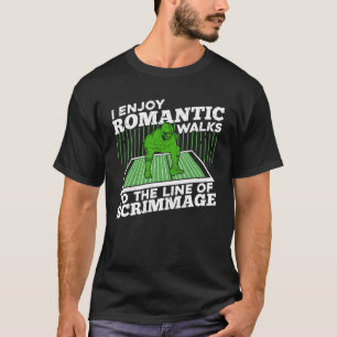 Camiseta Eu Gosto De Caminhos Românticos Para A Linha De E