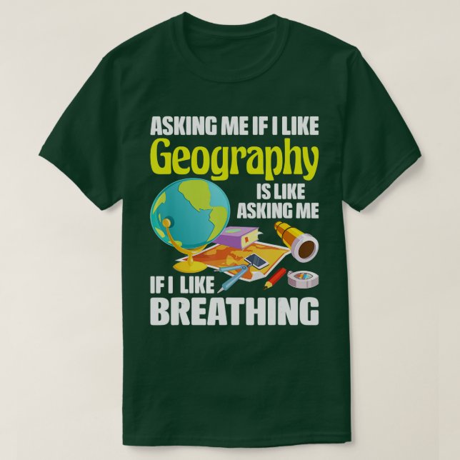 Camiseta Eu Gosto De Cartografia Do Mapa Geográfico Da Geog (Frente do Design)