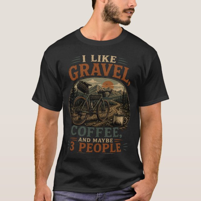 Camiseta Eu Gosto de Cascalho, Café e Talvez 3 Pessoas (Frente)