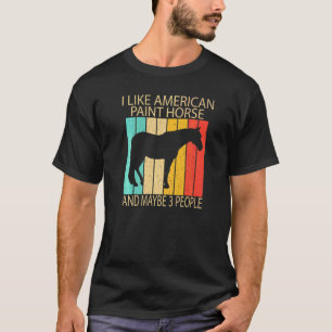 Camiseta Eu Gosto de Cavalo Pinta Americano E Talvez 3 Pess