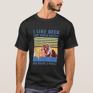 Camiseta Eu Gosto De Cerveja E Corrida De Cavalo E Talvez 3