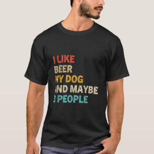 Camiseta Eu Gosto De Cerveja E Meu Cachorro E Talvez Três P