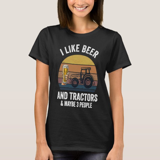 Camiseta Eu Gosto de Cerveja e Tratores e Talvez 3 Pessoas (Frente)