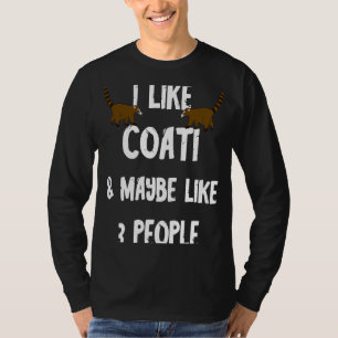 Camiseta Eu Gosto De Coati E Talvez Eu Gosto De Três Pessoa