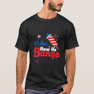 Camiseta Eu Gosto de Como Ele Faz Fogos de Artifício no Dia