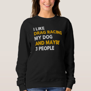 Camiseta Eu Gosto de Corrida de Arrasta Meu Cachorro & Talv