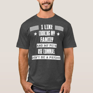 Camiseta Eu Gosto De Cozinhar Minha Família Engraçada Diver
