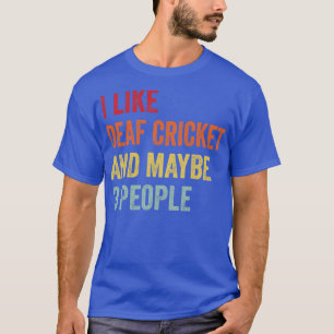 Camiseta Eu Gosto De Críquete Surdo Talvez 3 Pessoas