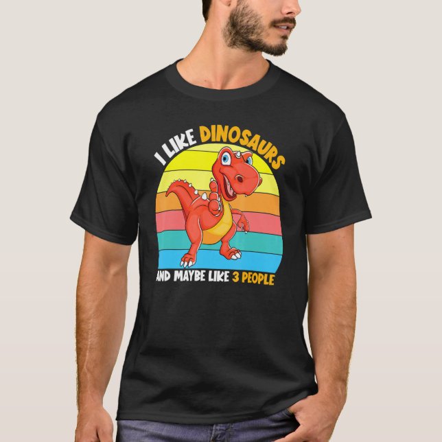 Camiseta Eu Gosto De Dinossauros E Talvez Como 3 Pessoas. (Frente)