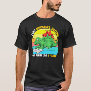 Camiseta Eu Gosto De Dinossauros Escrevendo Talvez Três Liv