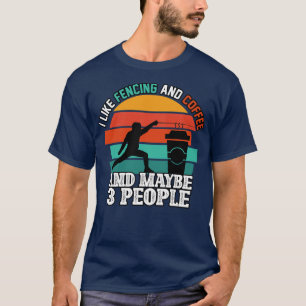 Camiseta Eu Gosto De Esgrima E Café E Talvez 3 Pessoas