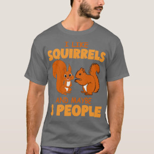 Camiseta Eu Gosto De Esquilos E Talvez 3 Pessoas De Esquilo