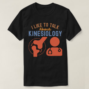 Camiseta Eu Gosto de Falar Sobre Cinesiologia