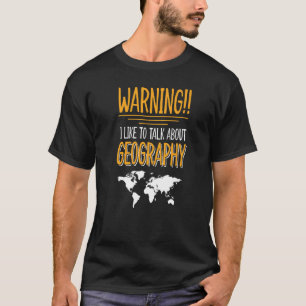 Camiseta Eu Gosto De Falar Sobre Geografia