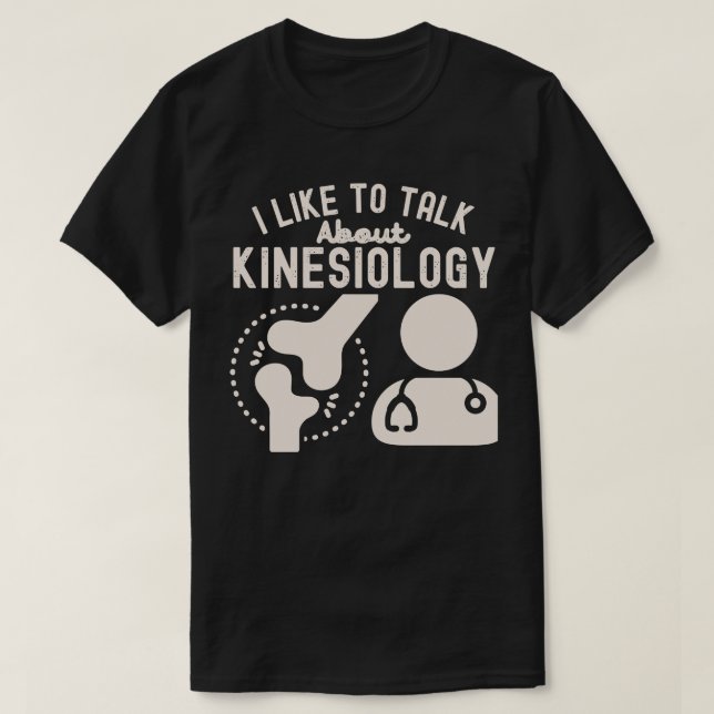 Camiseta Eu Gosto De Falar Sobre Kinesiologia (Frente do Design)